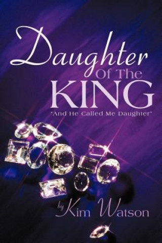 Buch Daughter Of The King Kim Watson