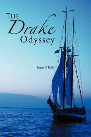 Książka Drake Odyssey James G Ralls