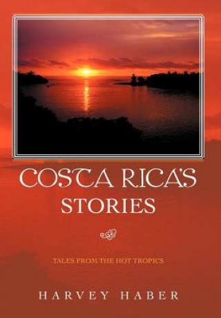 Carte Costa Rica's Stories Harvey Haber