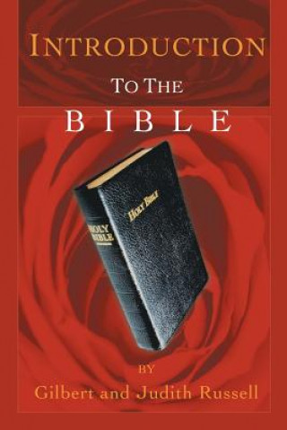 Carte Introduction to the Bible Gilbert And Judith Russell