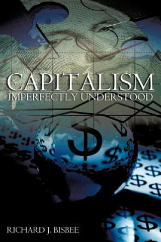 Carte Capitalism Imperfectly Understood Bisbee