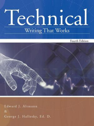 Książka Technical Writing That Works George J Hallesky Ed D