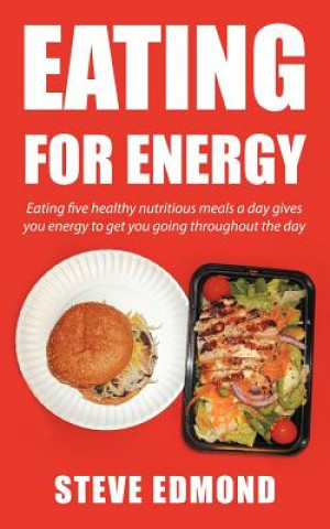 Kniha Eating for Energy Steve Edmond