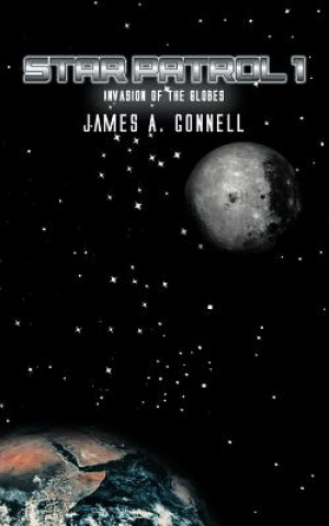 Kniha Star Patrol I James A Connell