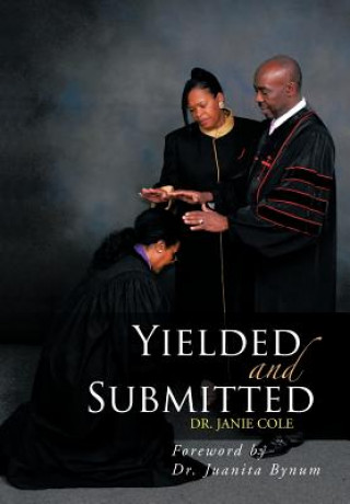 Boek Yielded and Submitted Dr Janie Cole