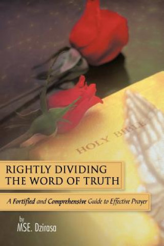 Buch Rightly Dividing The Word of Truth Mse Dzirasa