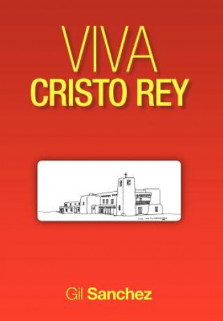 Carte Viva Cristo Rey Gil Sanchez