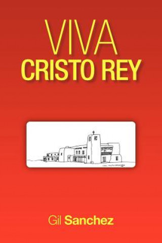 Carte Viva Cristo Rey Gil Sanchez