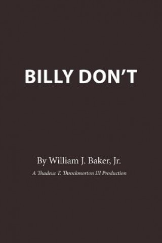 Carte Billy Don't William J Baker Jr