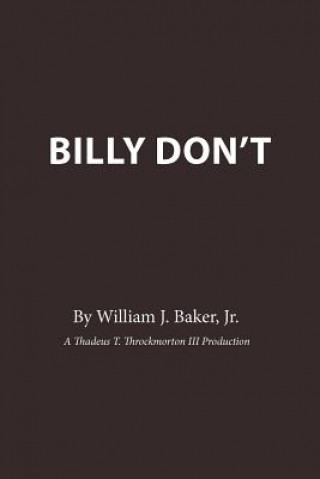 Książka Billy Don't William J Baker Jr