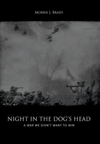 Книга Night in the Dog's Head Morris J. Brady