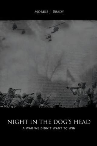 Книга Night in the Dog's Head Morris J. Brady