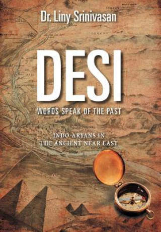 Libro Desi Words Speak of the Past Dr Liny Srinivasan