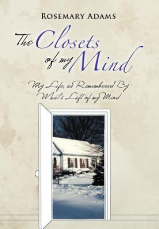 Kniha Closets of My Mind Rosemary Adams