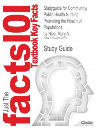 Könyv Studyguide for Community/Public Health Nursing Cram101 Textbook Reviews