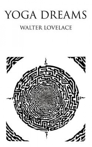 Carte Yoga Dreams Walter Lovelace
