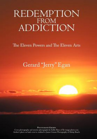 Kniha Redemption From Addiction Gerard "Jerry" Egan