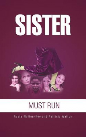 Libro Sister Must Run Walton
