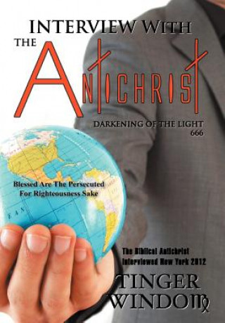 Livre Interview with the Antichrist Tinger Windom