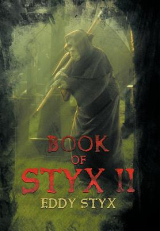 Kniha Book Of Styx II Eddy Styx