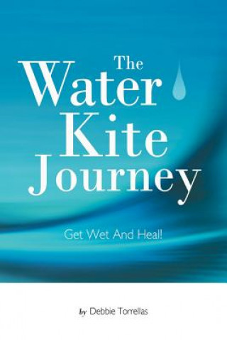 Libro Water Kite Journey Debbie Torrellas