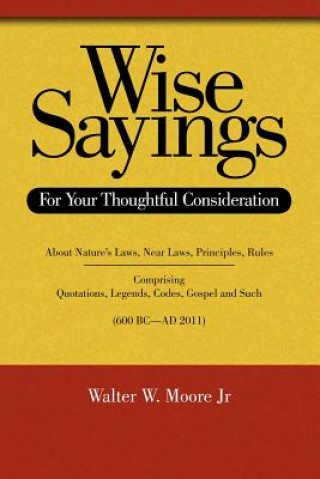 Carte Wise Sayings Walter W Moore