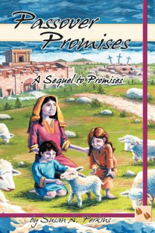 Книга Passover Promises Susan A Perkins