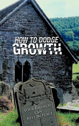 Книга How to Dodge Growth Rev Red Rob