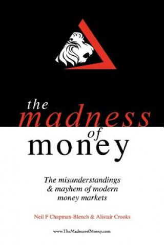 Buch Madness of Money Alistair Crooks