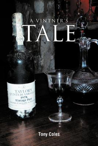 Книга Vintner's Tale Tony Coles