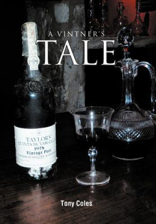 Książka Vintner's Tale Tony Coles