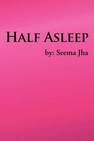 Carte Half Asleep Seema Jha