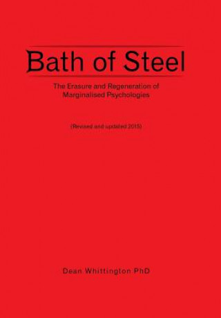 Книга Bath of Steel Dr Dean Whittington