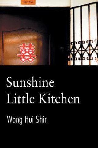 Kniha Sunshine Little Kitchen Hui Shin Wong