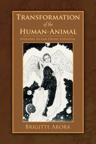 Carte Transformation of the Human-Animal Brigitte Arora