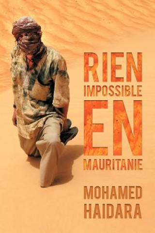 Książka Rien Impossible En Mauritanie Mohamed Haidara