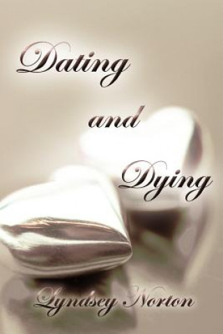 Kniha Dating and Dying Lyndsey Norton