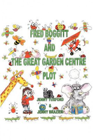 Carte Fred Boggitt and the Great Garden Centre Plot Jenny Brazier