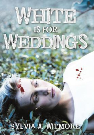 Buch "White Is For Weddings" Sylvia Witmore