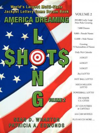 Książka America Dreaming Longshots Volume 2 Patricia A Edmonds