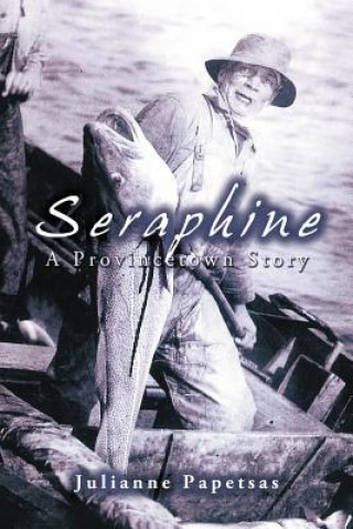 Kniha Seraphine Julianne Papetsas