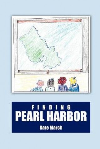 Book Finding Pearl Harbor Kate March
