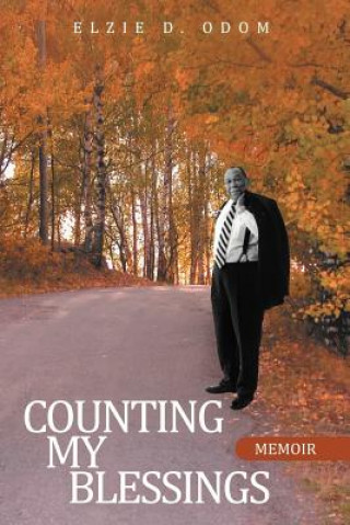 Buch Counting My Blessings Elzie D Odom