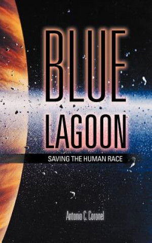Książka Blue Lagoon Antonio C Coronel