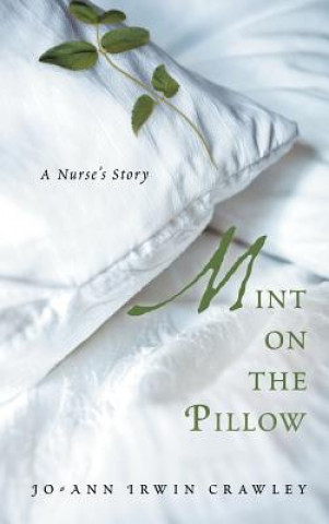 Könyv Mint on the Pillow Jo-Ann Irwin Crawley