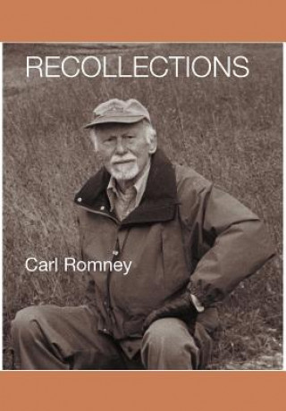 Kniha Recollections Carl Romney