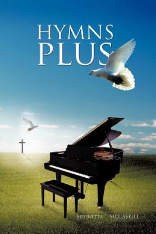 Buch Hymns Plus Serenetta T McCaskill
