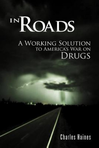 Buch In Roads Charles Haines