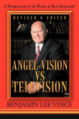 Kniha "Angel-Vision VS Television" Benjamin Lee Vince