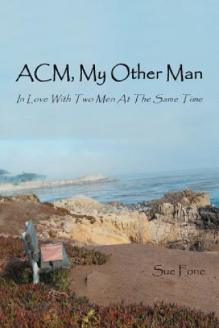 Livre ACM, My Other Man Sue Fone